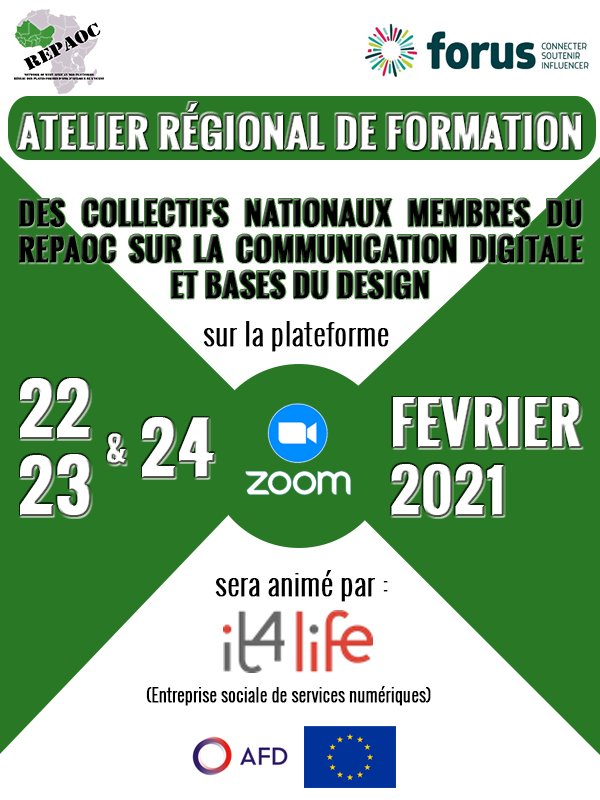 ATELIER REGIONAL DE FORMATION DES COLLECTIFS NATIONAUX MEMBRES DU REPAOC SUR LA COMMUNICATION DIGITALE ET BASES DU DESIGN QUI AURA LIEU LES  22,23 ET 24 FEVRIER 2021 SUR LA PLATEFORME ZOOM ET SERA ANIME PAR IT4LIFE

<a href="/REPAOCReseau/">REPAOC</a>
<a href="/Forus_Int/">Forus</a>
<a href="/AFD_France/">Agence Française de #Développement (AFD) 🇫🇷 🇪🇺</a>
<a href="/LUnionEuropenne/">L'Union Européenne</a> 
@IT4LIFE