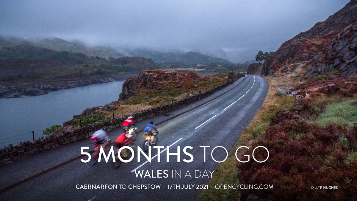 🏴󠁧󠁢󠁷󠁬󠁳󠁿 WALES in a DAY - 17th July 2021 🏴󠁧󠁢󠁷󠁬󠁳󠁿
📅 5 months TO GO
📏 185 miles from one end of the country to the other
🏰 Caenarfon to Chepstow
ℹ️ opencycling.com/wales-in-a-day/
✅ Entries still OPEN.
👀 Sadly as announced last week the next edition of the Wales in a Day will be the last.