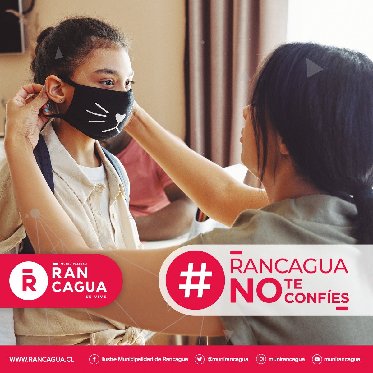 El Covid-19 está entre nosotros No se ha ido. No se irá ¡#RancaguaNoTeConfíes! Juntos hemos trabajado para salir adelante y nuestro deber es cuidar la vida de todos. Evitemos el aumento de contagios y respetemos las normas sanitarias. USO PERMANENTE DE MASCARILLA.