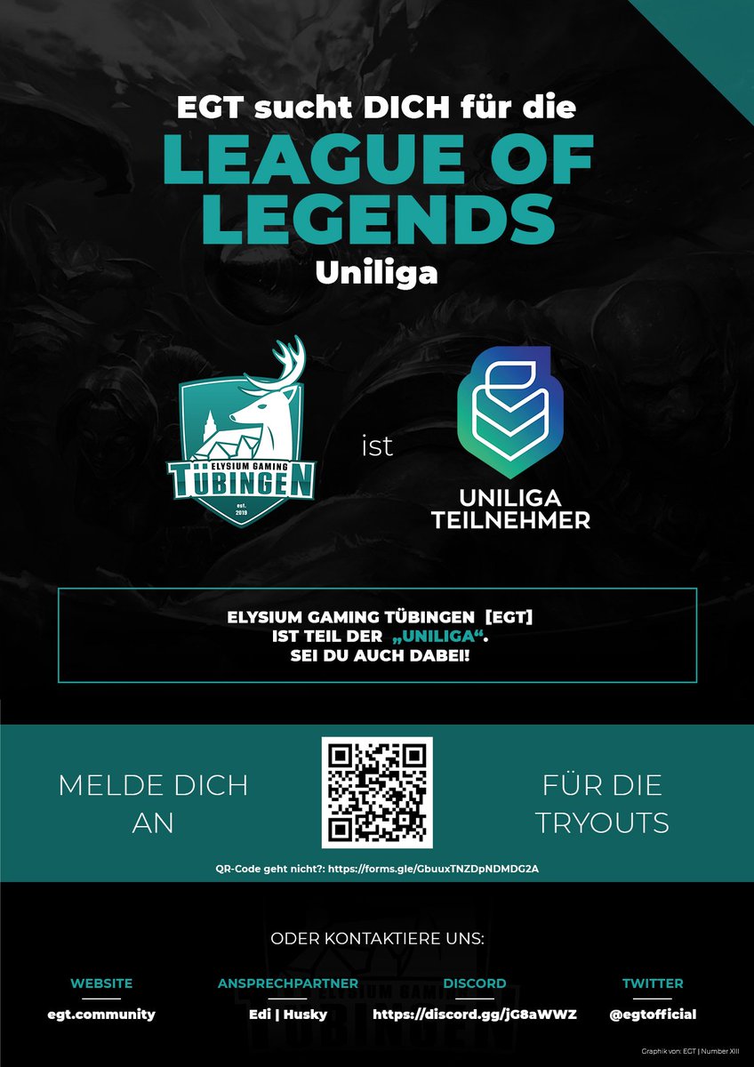 egtofficial's tweet photo. Macht mit bei den LoL Tryouts!

Das Sommersemester steht vor der Tür und wir suchen dich für die Uniliga. Tryouts sind am 7.03. ab 14 Uhr auf Discord. 

Wichtig: Ihr müsst Student*in der Uni Tübingen sein. Bei Anfrage auch HS Reutlingen, Balingen und Rottenburg. 
Anmeldung per QR https://t.co/AuIrZjEgQk