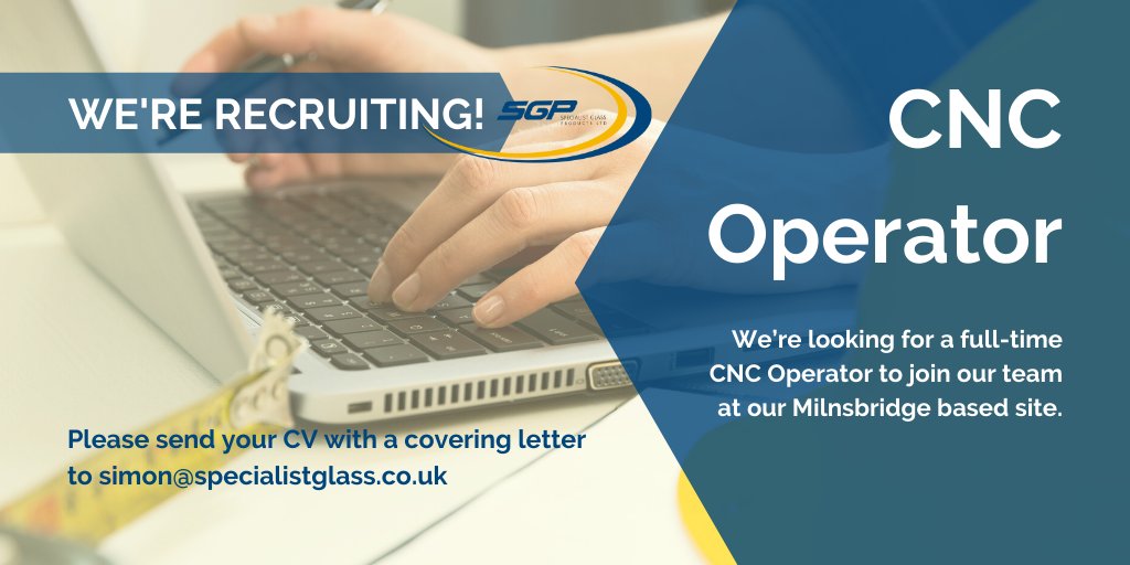 We're looking to hire a full-time CNC Operator!

⏰ Working hours: 6am - 2pm.

Wanting to apply? All applications must be emailed to:
📧 simon@specialistglass.co.uk
