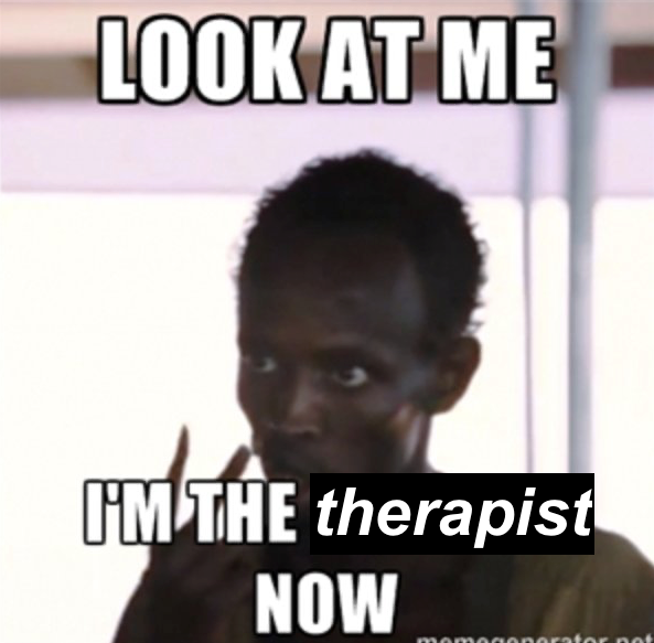 so like more broadly for me it's always funny for me to read tweets about therapy and counselling because-