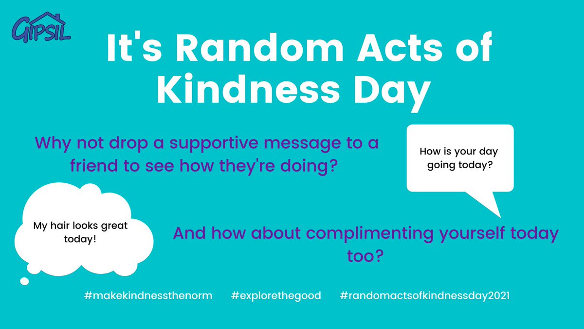 It's #RandomActsofKindnessDay2021 today-this year needed more than ever! Let's #ExploreTheGood and #MakeKindnessTheNorm 😊 What Random Act of Kindness would you like to do today?