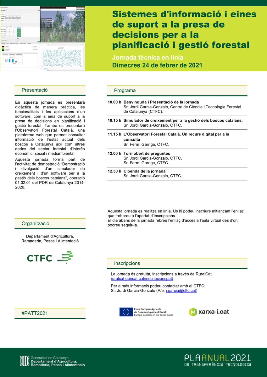 💻Jornada tècnica en línia: "Sistemes d'informació i eines de suport a la presa de decisions per a la planificació i gestió forestal". #PATT2021

📅24/02
🕝10h
ℹ️ow.ly/3PzF50DCiRp <a href="/ctforestal/">CTFC</a>