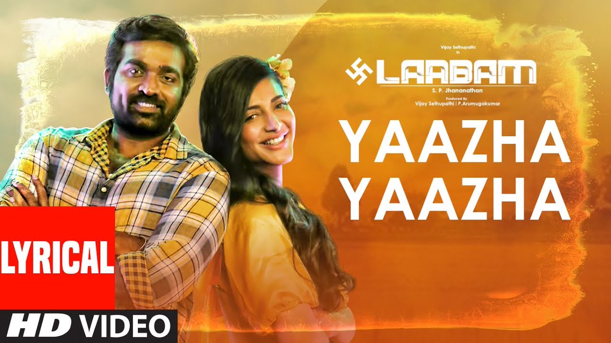 VjsClub's tweet photo. #YaazhaYaazha the first single from #Laabam is here 🎶

https://t.co/oEeRVK3gjF

An @immancomposer musical 🎵

@shrutihaasan #SPJhananathan @ramji_ragebe1 @vsp_productions @7CsPvtPte @Aaru_Dir @yogeshdir @YugabhaarathiYb @LahariMusic @proyuvraaj https://t.co/ze9F8O2irs