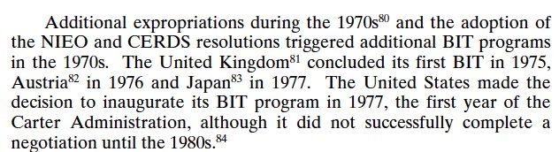 One thing I like about Vandevelde’s work is that he is straightforward about the political nature of these projects. He makes the point forcefully that the US and others’ BIT programs were reactions to the NIEO. 8/