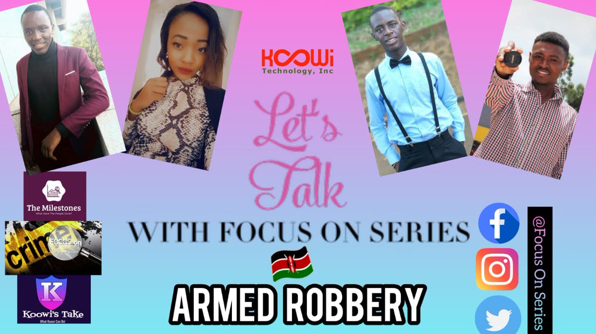 koowitv's tweet photo. Join us tomorrow at 7.00am on all our social media platforms @FocusOnSeries for an extended conversation on Armed Robbery in Kenya on our Let's Talk Segment.
See you then!
#KoowiCares
#LetsTalk #FocuOnSeries https://t.co/6BBp52mbtd