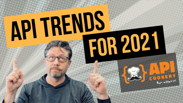pbaudin's tweet photo. 👨‍🍳 Master API Chef and Strategist, @brentonhouse, reveals the Top 10 #API Trends for 2021. API Best Practices for Digital Transformation with @ApiCookery! https://t.co/PvmKeToMUb https://t.co/IIa516ZqzC