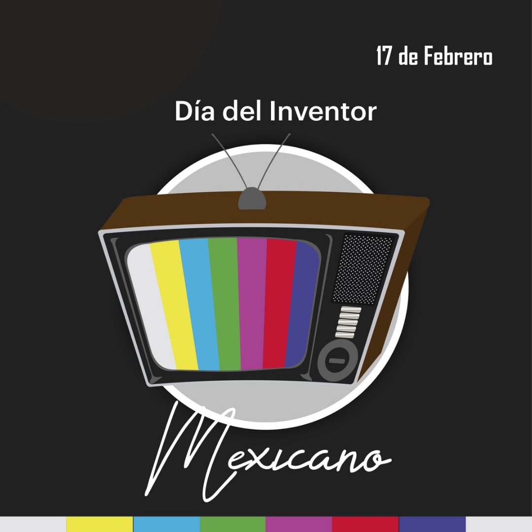 DMInmobiliariaa's tweet photo. #17deFebrero
El Día del Inventor Mexicano se estableció en honor al natalicio de Guillermo González Camarena, científico, ingeniero y creador mexicano de uno de los inventos de mayor trascendencia mundial
#DMInmobiliaria #Febrero #Mexico #DíaDelInventorMexicano https://t.co/HprNY1486S