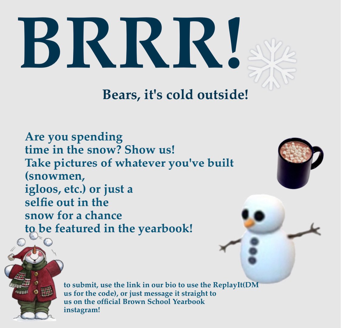 BrownYearbook's tweet photo. Are you spending time in the snow? ❄️⛷ Share it with us to be featured in the 2021 Yearbook! You can submit using our ReplayIt(link in our bio) or DM it to us on our official Instagram or Twitter. ❄️❄️❄️ https://t.co/4l1svHDNKX