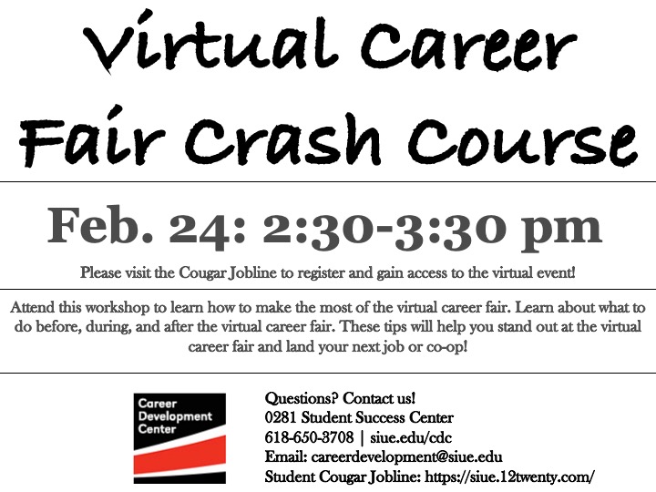 SIUECareerCntr's tweet photo. The Career Fair Crash Course is only 1 week away! Make sure you are prepared for the virtual career fairs, register today on the Cougar Jobline: https://t.co/otiY7Hq0qs https://t.co/pxJyyI1Kw5