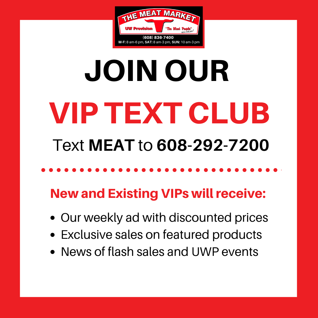 uwprovision's tweet photo. Our VIP TEXT Club has a new number!
Text MEAT to 608-292-7200 to Join today!
๐Be on the look out for upcoming deals and special offers!
#textclub #shoplocal #deals https://t.co/OjLzkd4MQw