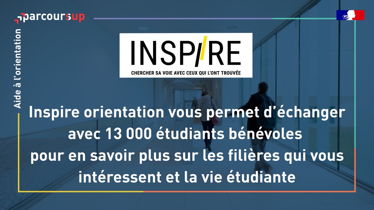 🗣 Besoin d’échanger avec des étudiants pour obtenir des conseils et en savoir plus sur les filières et la vie étudiante ? 
👍 La plateforme <a href="/InspireOriente/">Inspire 🧭</a> met à votre disposition son réseau de 13 000 étudiants prêts à répondre à toutes vos questions. 
➡️ inspire-orientation.org