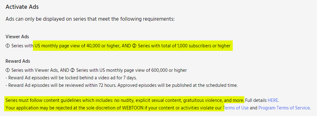 first of all, in order to qualify to be paid adrev on webtoon at all, you need to fulfill a few minimum requirements:- 1,000 subscribers- 40,000+ monthly pageviews- series MUST comply with webtoon's content guidelines (that can be vague, at best)