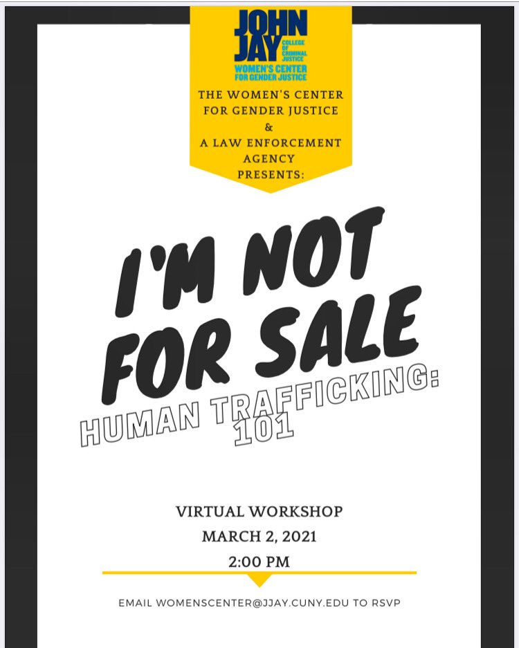 JJCWomensCenter's tweet photo. Join us and learn about the types of human trafficking crimes that occur locally, including sex trafficking and labor trafficking, how to identify these situations and the resources available to victims.

Email Womenscenter@jjay.cuny.edu to RSVP. https://t.co/HvmvLG8Lmr