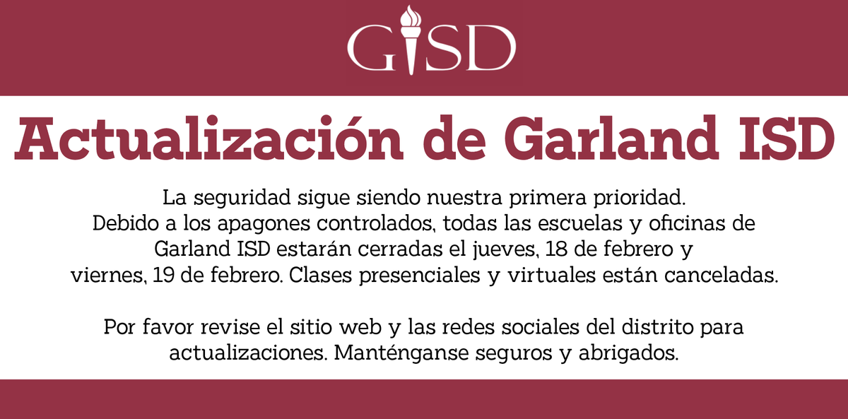gisdnews's tweet photo. Safety remains our top priority. Due to rolling power outages, all Garland ISD schools &amp; offices will be closed Thursday, Feb. 18 &amp; Friday, Feb. 19. Virtual &amp; face-to-face learning are canceled. Please check our website &amp; social media platforms for updates. Stay safe &amp; stay warm. https://t.co/bZFqAAPE4q