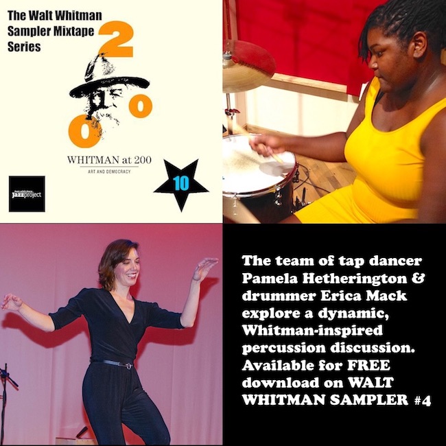 PHLJazzProject's tweet photo. @PHLJazzProject &amp; @whitat200 present FREE MIXTAPE SERIES celebrating poet #WaltWhitman w/ music &amp; poetry by some of Philly's most talented artists. 

GET IT HERE: https://t.co/ROfXYgACC1

#PhillyJazz #WhitmanAt200 #WaltWhitman #TapDance #PamHetherington #EricaMack #Percussion https://t.co/j9FkVL9wBI