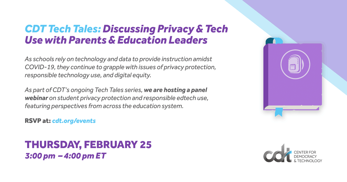CenDemTech's tweet photo. RSVP: Building on our #StudentPrivacy team's latest series entitled #CDTechTales, we're bringing parents &amp; education leaders together to talk with @elizabethan about privacy protection, responsible technology use, &amp; digital equity. JOIN US ON 2/25:

https://t.co/U56adhWjqK https://t.co/3JsL9CM1US