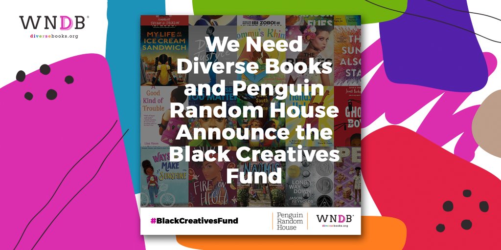 diversebooks's tweet photo. We Need Diverse Books and @penguinrandom are excited to announce the launch of the Black Creatives Fund, an initiative with a mission of supporting emerging and established Black writers and illustrators! https://t.co/3993RglkRU https://t.co/QQync8RCQw