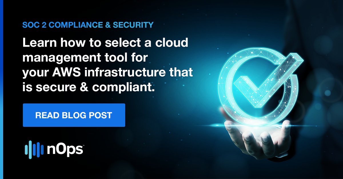 nopsio's tweet image. Learn how to select a #CloudManagement tool for your #AWSinfrastructure. Is it #SOC2 certified, easy to deploy & configure? Does it have broad functionality & provide monitoring for #security & compliance? Read the blog for more tips: hubs.la/H0Gtjbl0 @AWS_Partners