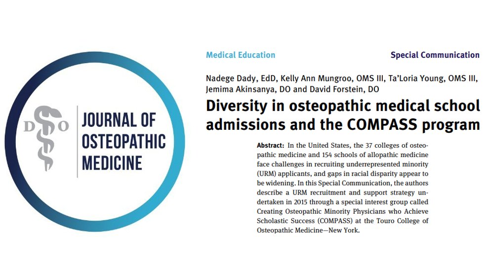 JOsteoMed's tweet photo. Learn more about the creation of the COMPASS Program at TouroCOM—New York &amp; the importance of diversity, representation, and mentorship in #MedEd here: https://t.co/wnMZFfxHG5 https://t.co/h1llKMpACe