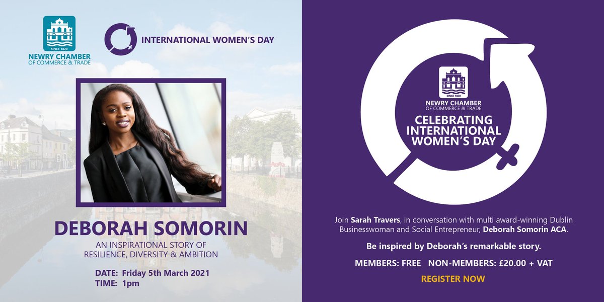 NewryChamber's tweet photo. Join Sarah Travers, in conversation with the award-winning Dublin Businesswoman and Social Entrepreneur, @deborah_somorin as we celebrate International Women's Day 2021.

𝗥𝗘𝗚𝗜𝗦𝗧𝗘𝗥 𝗡𝗢𝗪:
https://t.co/GJmWUXvPh9
 
#InternationalWomensDay #IWD #Newry #NI https://t.co/Rgja3eP3v3