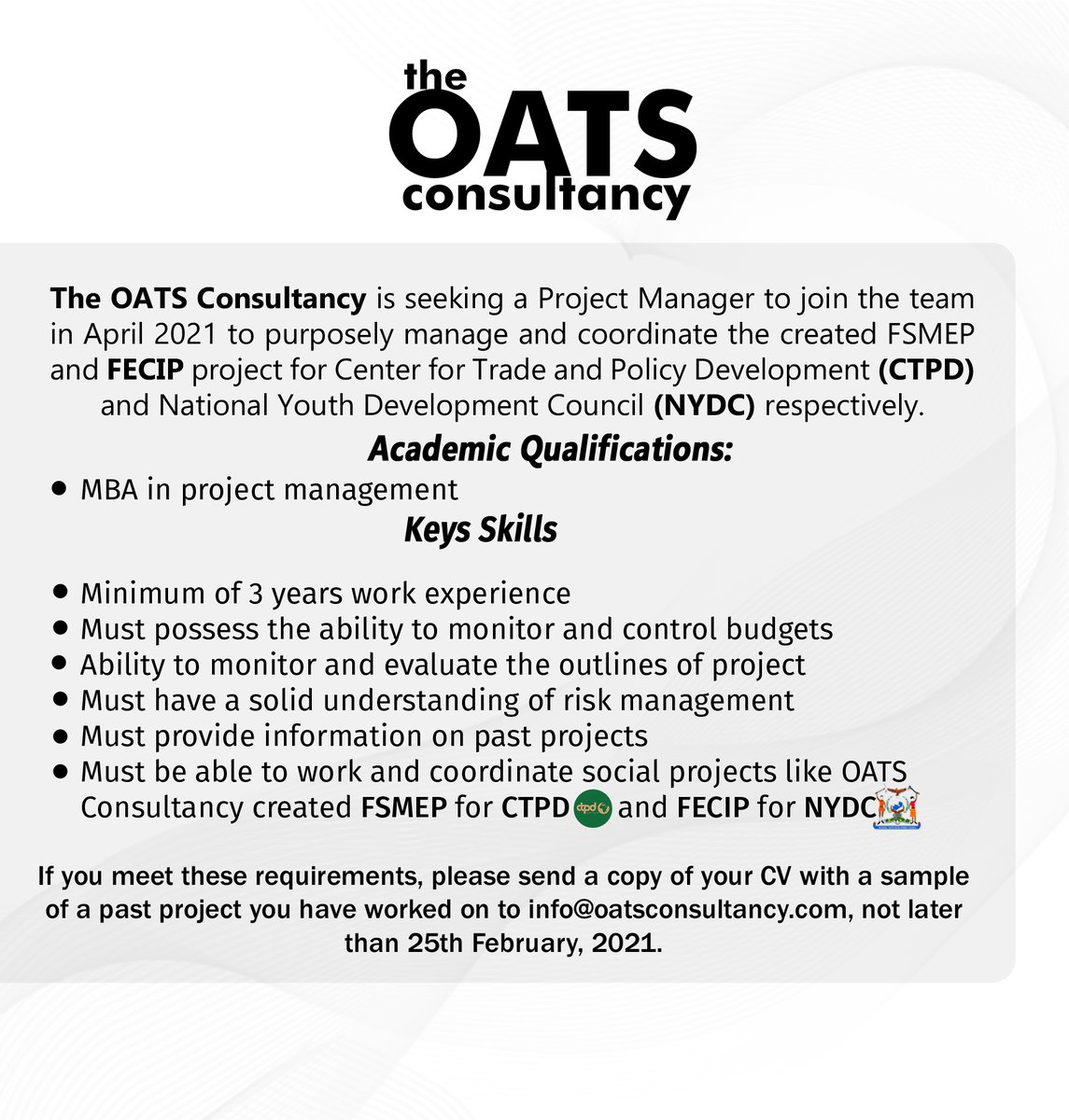 OATSConsultancy's tweet photo. The OATS Consultancy is seeking a #ProjectManager to join the team and purposely manage &amp; coordinate the created FSMEP and FECIP projects for @CTPDZambia and @NYDCZambia respectively. Please #Retweet, our potential employee could be on your timeline.
#jobopportunity #ZedTwitter https://t.co/Tn4oy4ZKY7