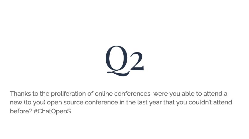 EquinoxOLI's tweet photo. Thanks for the great responses on Q1, all. Time for Q2: Thanks to the proliferation of online conferences, were you able to attend a new (to you) open source conference in the last year that you couldn’t attend before? #ChatOpenS https://t.co/Co2Rg5qE5A