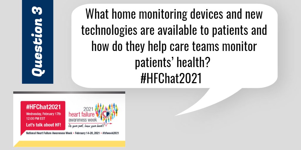 HFSA's tweet photo. Q3: What home monitoring devices and new technologies are available to patients and how do they help care teams monitor patients’ health? #HFChat2021 #HFWeek2021 https://t.co/IbqFDVvy9L