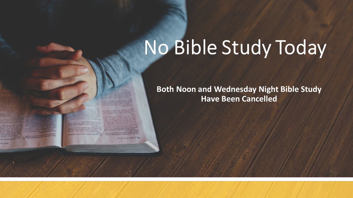 AntiochCorinth's tweet photo. Bible study has been cancelled for today. Keep reading the Word at home. Stay safe, stay faithful, and stay as warm as possible. https://t.co/OwScrjCuWq