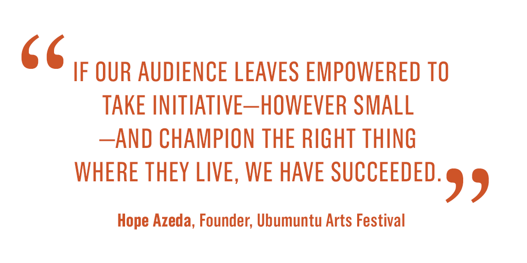 McNultyFound's tweet photo. #WednesdayWisdom from @HopeAzeda, founder of Ubumuntu Arts Festival. Learn more about @UbumuntuArtFest's peace-building efforts through performance arts &amp; storytelling in @TIME magazine: https://t.co/vaxsOkxJQy https://t.co/owY3G1LGpA