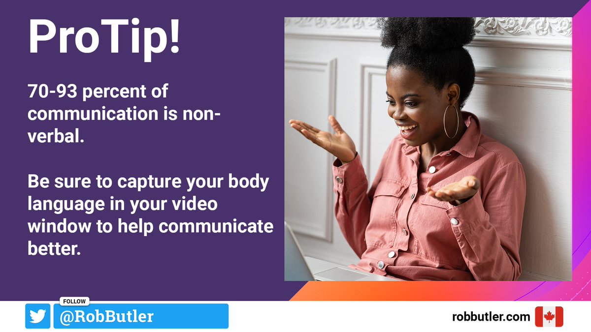 RobButler's tweet photo. ProTip:
70-93 percent of communication is non-verbal.
Be sure to capture your body language in your video window to help communicate better.
#GCComms #GCDigital #GC #FlexGCInfo #WFH https://t.co/5PGy6L7jN1