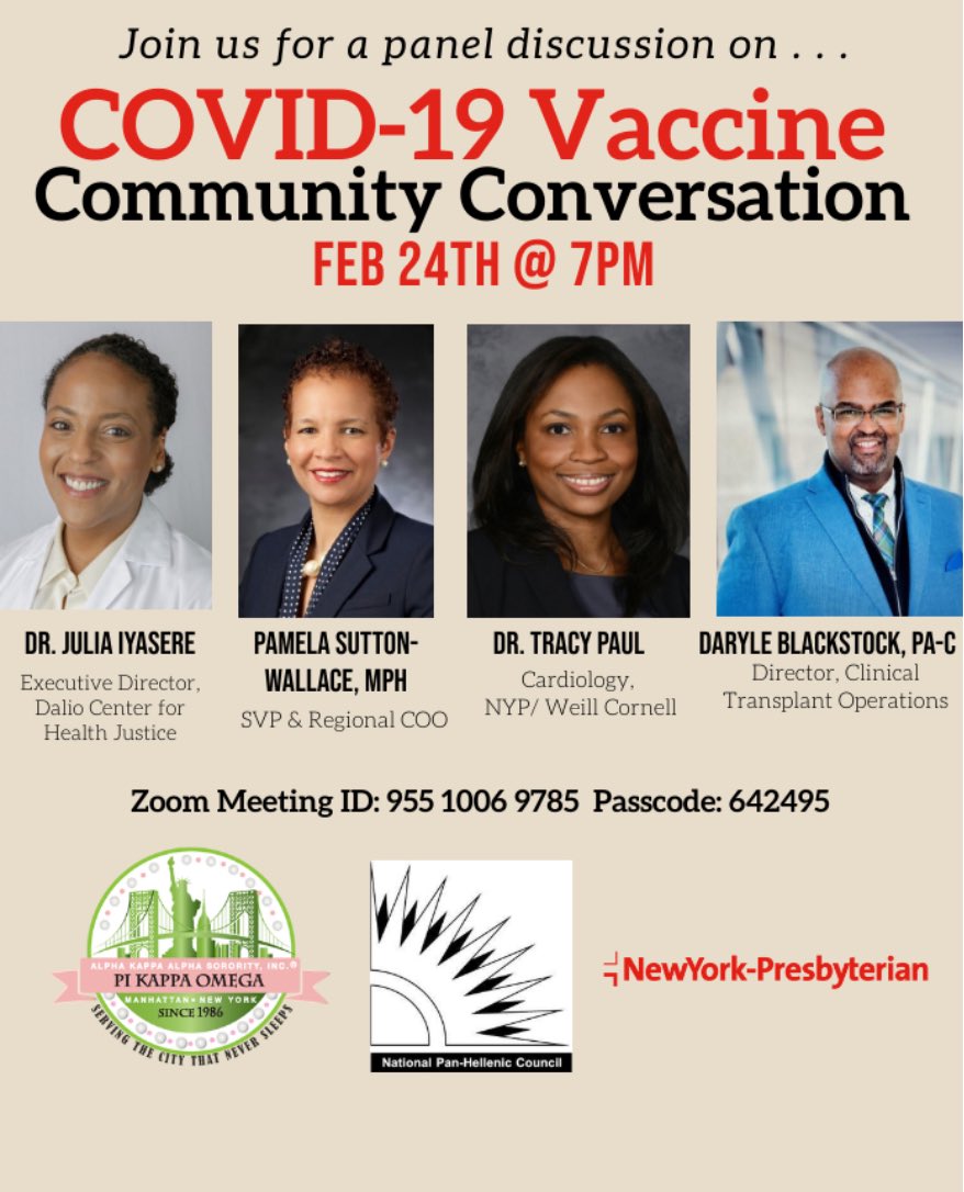If you have questions about the COVID-19 vaccine please join us on Feb. 24th @IyasereMd @SVPPamNYP <a href="/drtracykpaul/">Tracy K. Paul, MD</a> <a href="/pikappaomega/">Pi Kappa Omega</a> <a href="/NYCNPHC/">NPHCNYC</a> <a href="/nyphospital/">NewYork-Presbyterian</a> #CommunityConversation #COVID19Vaccine #NYC