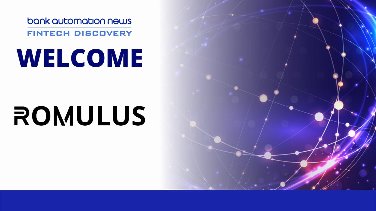FinAi_News's tweet photo. Welcome @RomulusCo to Fintech Discovery! They will be joining the tenth cohort of the marketing program presented by Bank Automation News. Learn more and see the rest of the participating companies here: https://t.co/j5Ddm6jnz5 https://t.co/Z1f16nOYJ5