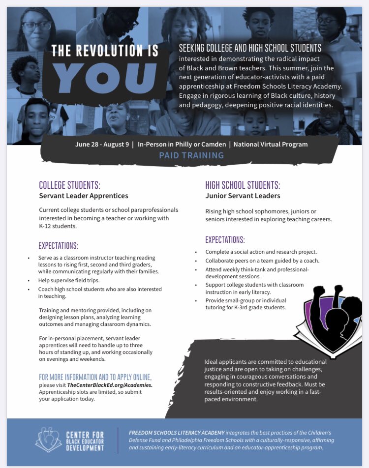 Freedom Schools Literacy Academy is back for another summer. Looking for Aspiring Educators, High School and College students to Liberate Education!  We have Nationwide Virtual slots and in person slots in Philly and Camden. Visit thecenterblacked.org/academies for more information!