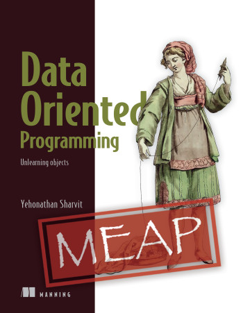 ManningBooks's tweet image. Deal of the Day Feb 17: New MEAP! Save 50% on Data-Oriented Programming & selected titles! bit.ly/3qsp6sl @viebel #dataorientedprogramming #DOP #clojure #java #programming #javascript
Check out the #liveBoook: livebook.manning.com/book/data-orie…
