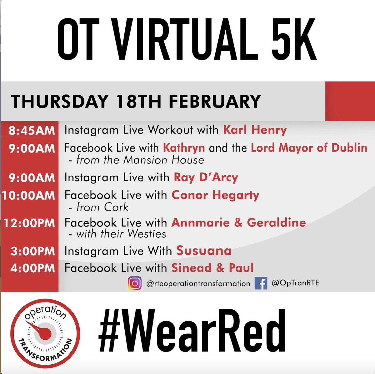 OpTranRTE's tweet photo. Our OT Virtual 5K starts today!! 👋😃 We'll be live across Facebook & Instagram, here's the schedule, and if you're following us here on Twitter we would love to see you taking part, tweet us pics and clips of your 5K using the hashtags #OperationTransformation and #WearRed ❣️💪 https://t.co/F9cGrzeaRX