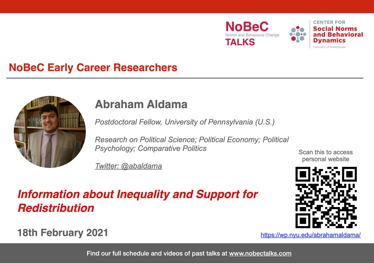 penn_csnbd's tweet photo. 🚨Happening tomorrow!🚨 (1/2)
Our second #NoBeCTalks #ECRs is @abaldama from @UofPenn! His pre-recorded video on "Information about Inequality and Support for Redistribution" will play before the main talk by @cblatts
Join us at 1:00 PM EST ---> https://t.co/3jpvNXUTM2 https://t.co/mh9eneWbzF