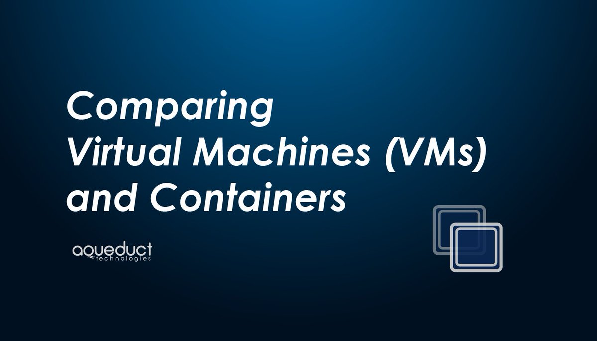 AqueductTech's tweet image. Curious to learn more about the difference between #VirtualMachines (VMs) and #containers? Read our latest #cloudblog post written by Neil Mager, Cloud Practice Director: lnkd.in/gegEqUE

#VM #CloudNative #cloudsolutions