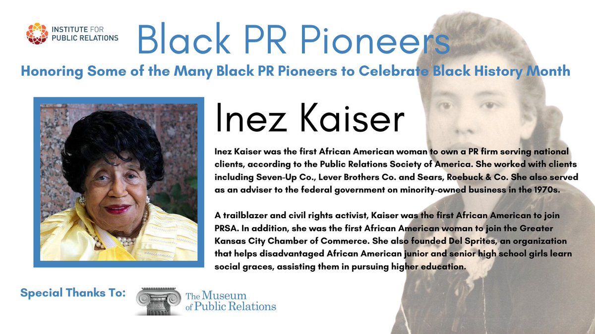 Inez Kaiser was the first African American woman to open her own public relations firm and serve national clients. Learn more about her career and the significant impact she had on the PR industry: ow.ly/pQAB50DBLsW