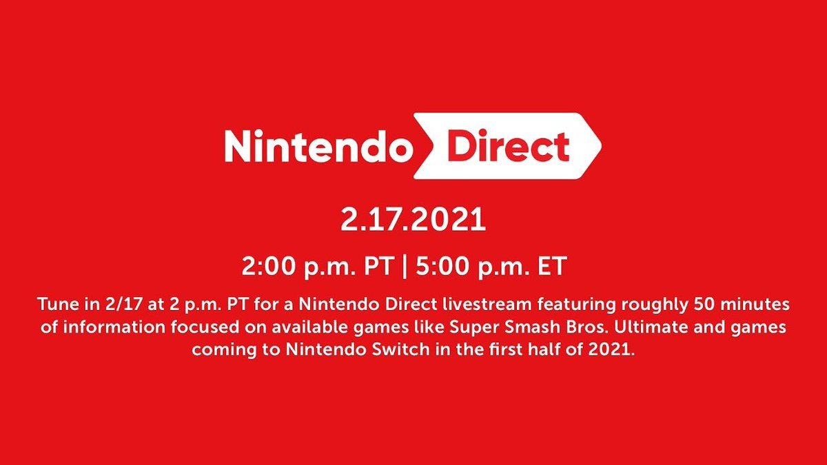 Nintendo Direct starts in 30 minutes (2 PM PT - about 50 minutes long covering Smash and games coming to Switch in 1st half of 2021) https://www.twitch.tv/nintendo&nbsp;