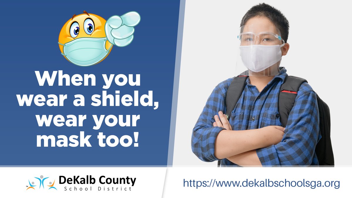 Face shields are not a replacement for a mask. They are an enhancement for the mask which is required in our buildings. This follows CDC guidance. So, when you wear a shield, wear your mask too!