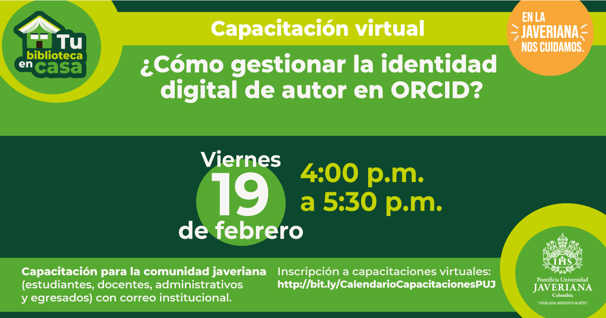 BibliotecasPUJ's tweet photo. ¿Ya sabes cómo crear y gestionar la identidad digital de investigador para mejorar la visibilidad de tu producción académica y científica y tus indicadores bibliométricos? 

No te pierdas nuestra próxima capacitación este viernes 19 de febrero: https://t.co/qtxWpc93iA https://t.co/iz2CQp7pse