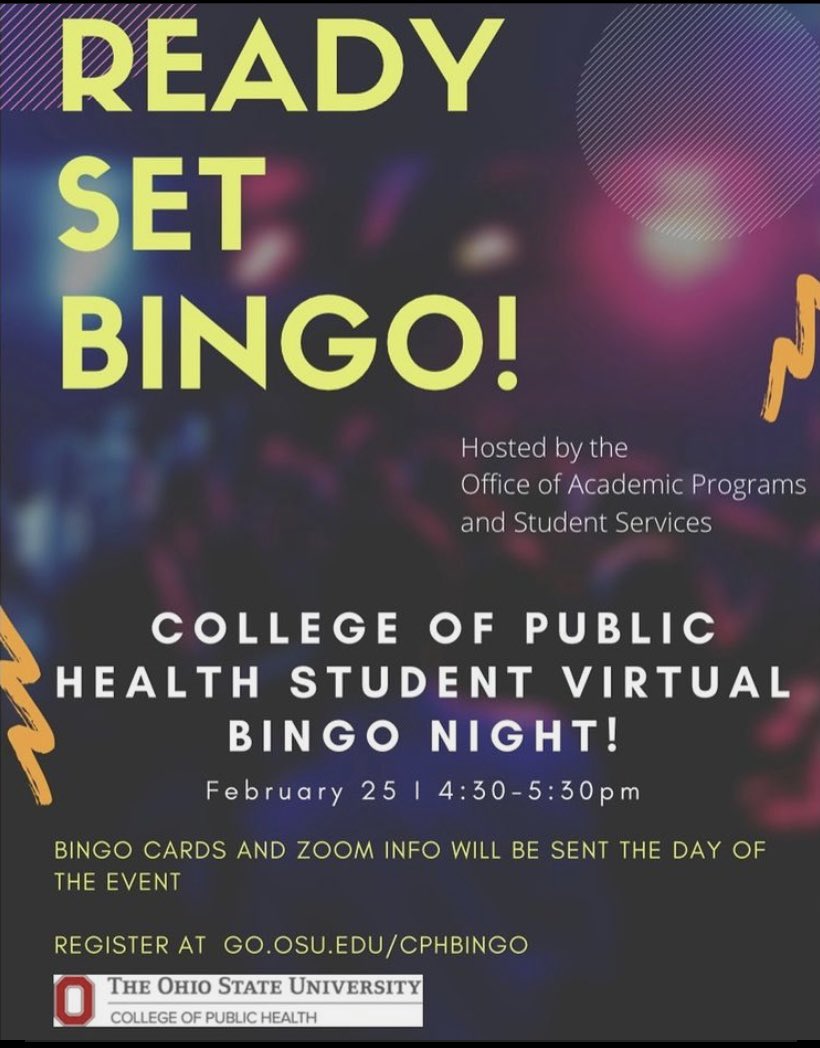 OSUPHSLC's tweet photo. CPH Virtual Bingo!! Have some non-academic Zoom fun with friends, with the chance to win some sweet prizes. Thursday, February 25 @ 4:30 PM. https://t.co/Eypbj0O3N6