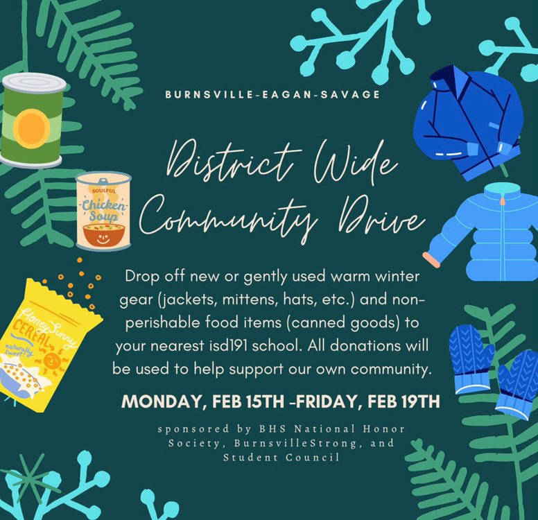 Two days left to donate to our community drive!  Bring nonperishable food items and warm weather gear to any <a href="/isd191/">Burnsville-Eagan-Savage School District 191</a> school on Thursday or Friday this week.  You’ll see a labeled box outside the front doors.  #burnsvillestrong
