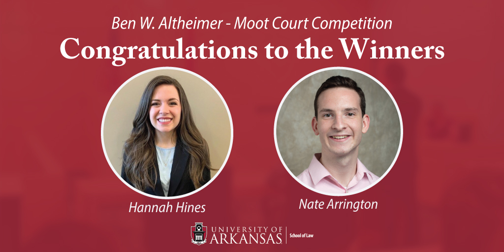 Congratulations to #UARKLaw students Nate Arrington and Hannah Hines, winners of the 2021 Altheimer #MootCourt Competition. 

Read more about the competition here: bit.ly/2N6h7D3