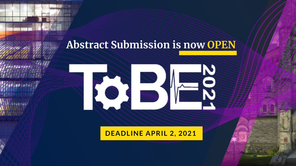 ToBE_Conference's tweet photo. From now till April 2nd, Toronto Biomedical Engineering (ToBE) Conference 2021 hosted by @bme_uoft is accepting abstracts for three streams of oral presentation, poster presentation, and three-minute madness.

🗓️Mark your calendars for June 16th! https://t.co/gV1qYEPmFQ