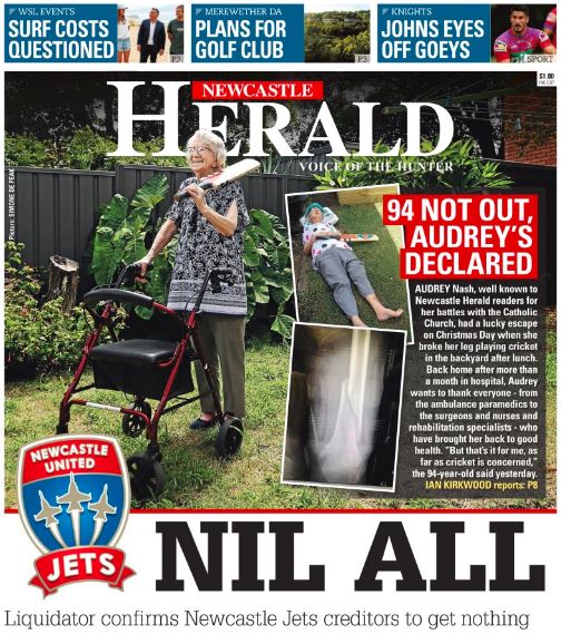 #Facebook might be cactus, but thankfully <a href="/Twitter/">Twitter</a> is all good, and you can, of course, still #BuyThePaper: newcastleherald.com.au/digital-print-…

94 not out! Audrey Nash's Christmas Day cricket calamity: newcastleherald.com.au/story/7130988/…

Nil all: Jets creditors to get nothing: newcastleherald.com.au/story/7131218/…