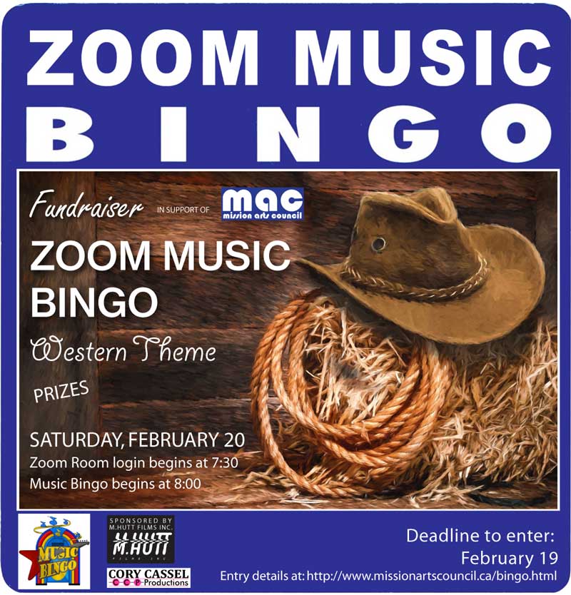 Zoom Music Bingo fundraiser this Saturday.
Details at: missionartscouncil.ca/bingo.html 
#ZoomMusicBingo #fundraiser #MissionArtsCouncil #Art #WesternTheme