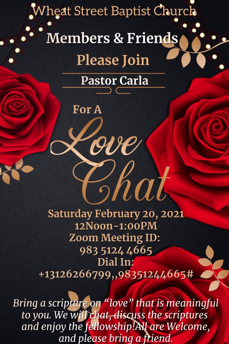 WheatStreetBC_'s tweet photo. Join Pastor Carla this Saturday @12 noon for a “Love Chat” https://t.co/kGBAcV93PM  Dial in +13126266799,,98351244665# We look forward to sharing with you in Love Bring a scripture on “love” that is meaningful to you. We will chat, discuss the scriptures and enjoy the fellowship! https://t.co/VpFjfIJph6